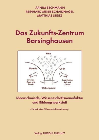 Bechmann: Zukunfts-Zentrum