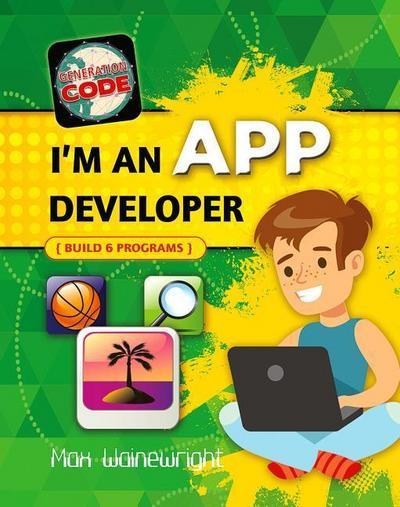 I’m an App Developer