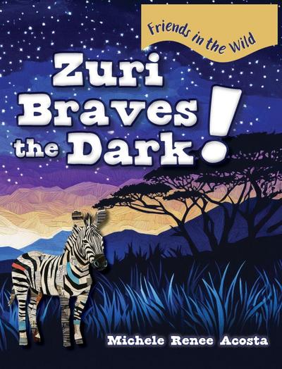 Zuri Braves the Dark!