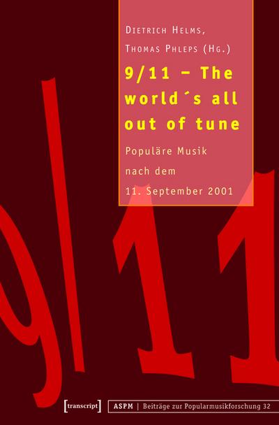 9/11 - The world’s all out of tune