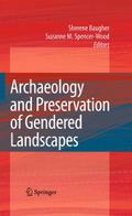 Archaeology and Preservation of Gendered Landscape