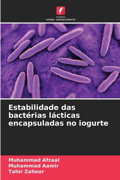 Estabilidade das bactérias lácticas encapsuladas no iogurte