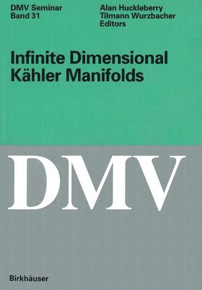 Infinite Dimensional Kahler Manifolds