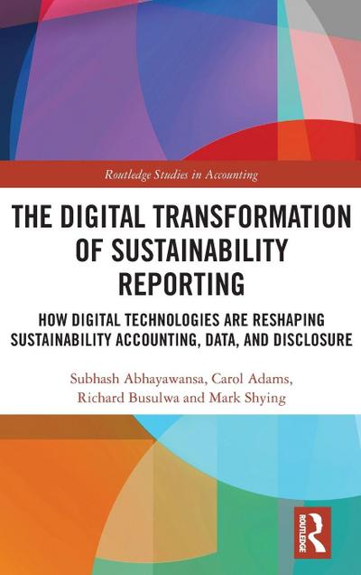 The Digital Transformation of Sustainability Reporting