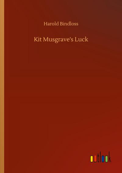 Kit Musgrave’s Luck