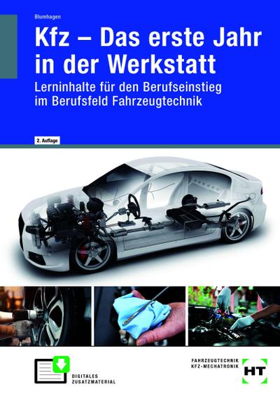 Kfz - Das erste Jahr in der Werkstatt