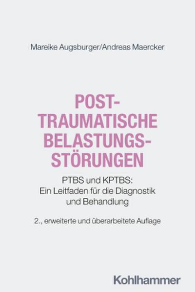 Posttraumatische Belastungsstörungen
