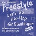Freestyle - Let’s do Hip-Hop für Einsteiger
