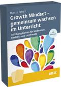 Growth Mindset - gemeinsam wachsen im Unterricht