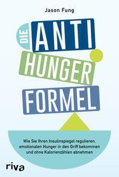 Die Anti-Hunger-Formel