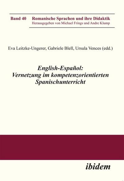 English-Español: Vernetzung im kompetenzorientierten Spanischunterricht