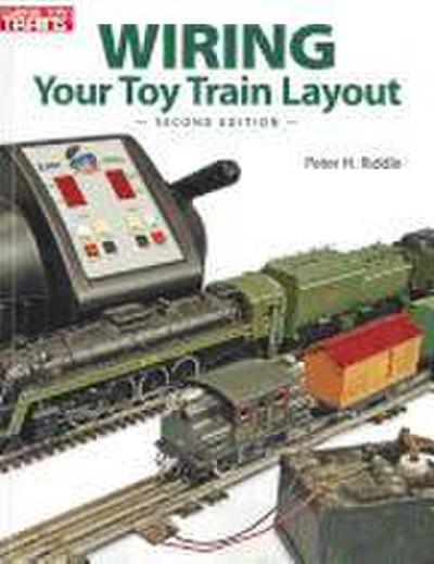 WIRING YOUR TOY TRAIN LAYOUT 2