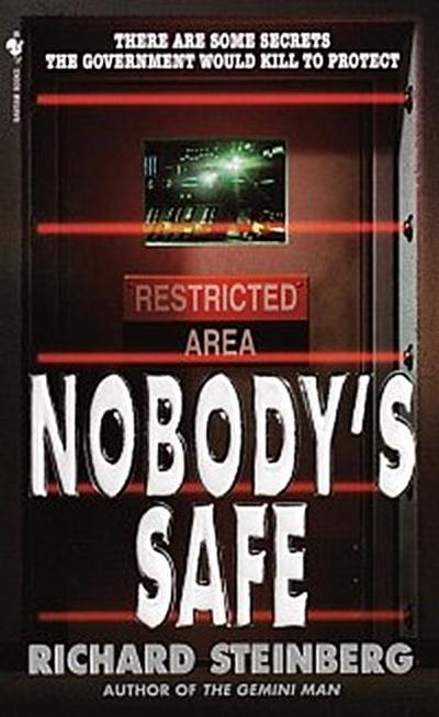 Nobody’s Safe