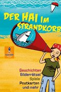 Der Hai im Strandkorb: Geschichten, Bilderrätsel, Spiele, Postkarten und mehr (Gulliver)