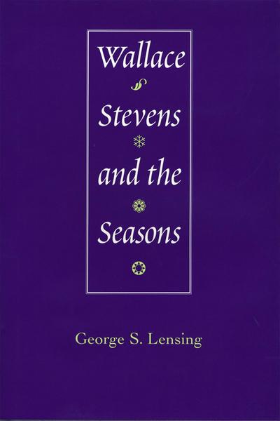 Wallace Stevens and the Seasons