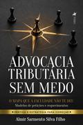 Manual de Advocacia Tributária