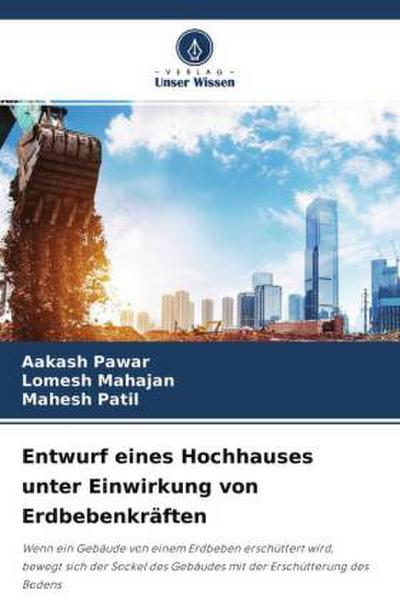 Entwurf eines Hochhauses unter Einwirkung von Erdbebenkräften