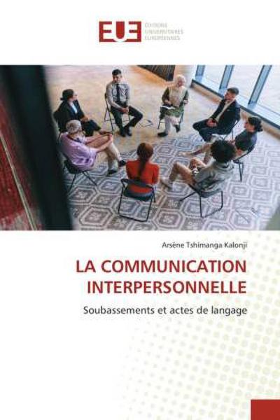 LA COMMUNICATION INTERPERSONNELLE