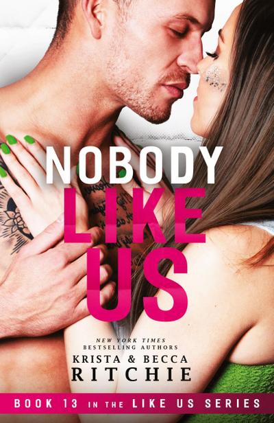 Nobody Like Us