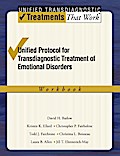 Unified Protocol for Transdiagnostic Treatment of Emotional Disorders