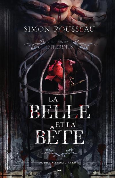 Les contes interdits - La belle et la bete