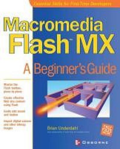 Macromedia Flash MX, A Beginner’s Guide