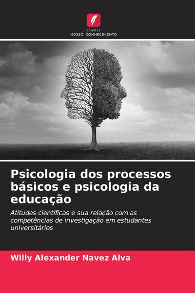 Psicologia dos processos básicos e psicologia da educação