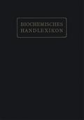Biochemisches Handlexikon