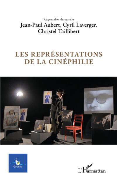 Les representations de la cinephilie