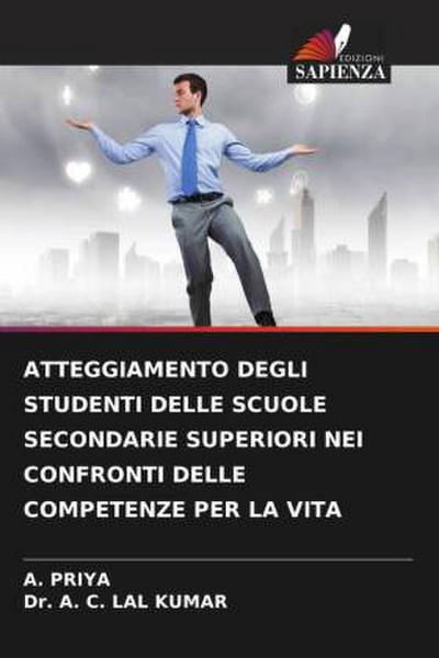 ATTEGGIAMENTO DEGLI STUDENTI DELLE SCUOLE SECONDARIE SUPERIORI NEI CONFRONTI DELLE COMPETENZE PER LA VITA