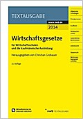 Wirtschaftsgesetze für Wirtschaftsschulen und die 