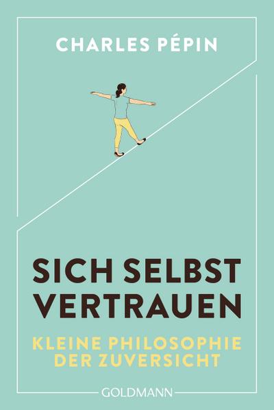 Sich selbst vertrauen