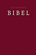 Zürcher Bibel - Leinen dunkelrot