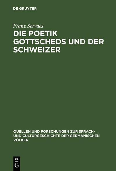 Die Poetik Gottscheds und der Schweizer