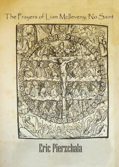 The Prayers of Liam McIleveny, No Saint