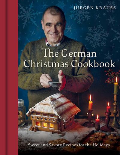 The German Christmas Cookbook