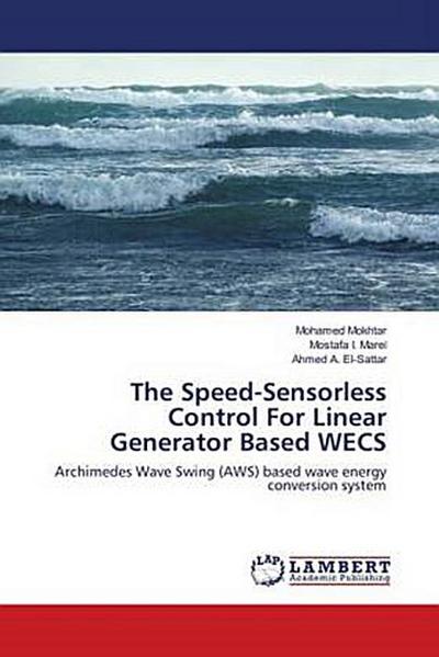 The Speed-Sensorless Control For Linear Generator Based WECS