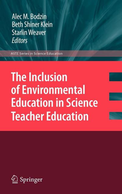 The Inclusion of Environmental Education in Science Teacher Education