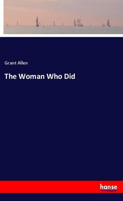 The Woman Who Did