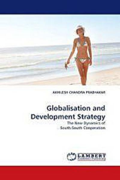 Globalisation and Development Strategy