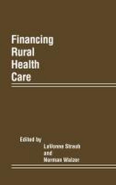 Financing Rural Health Care