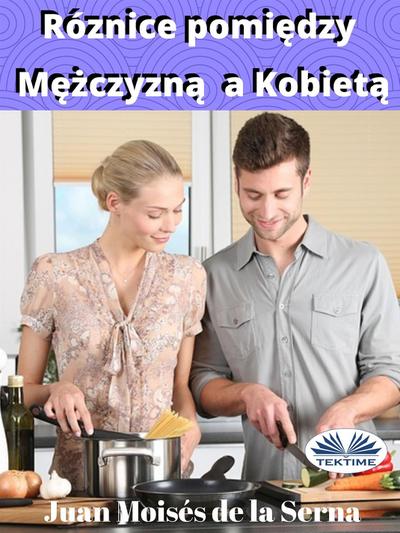 Róznice Pomiedzy Mezczyzna A Kobieta