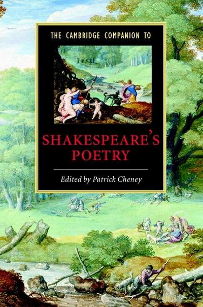 The Cambridge Companion to Shakespeare’s Poetry