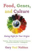 Food, Genes, and Culture