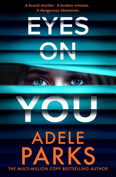 Parks, A: Eyes on You