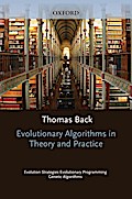 Evolutionary Algorithms in Theory and Practice