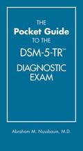 The Pocket Guide to the DSM-5-TR(TM) Diagnostic Exam
