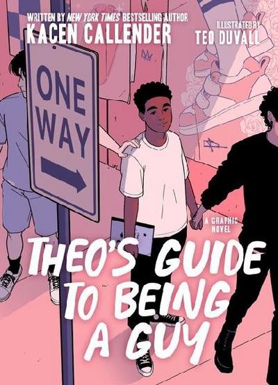 Theo’s Guide to Being a Guy
