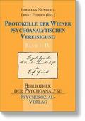 Protokolle der Wiener Psychoanalytischen Vereinigu