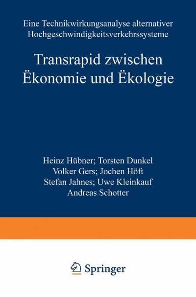 Transrapid zwischen Ökonomie und Ökologie